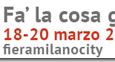 18-20 marzo | Milano, fieramilanocity FA’ LA COSA GIUSTA! 2016 13a fiera del consumo critico e degli stili di vita sostenibili Dal 18 al 20 marzo fieramilanocity ospita la tredicesima […]