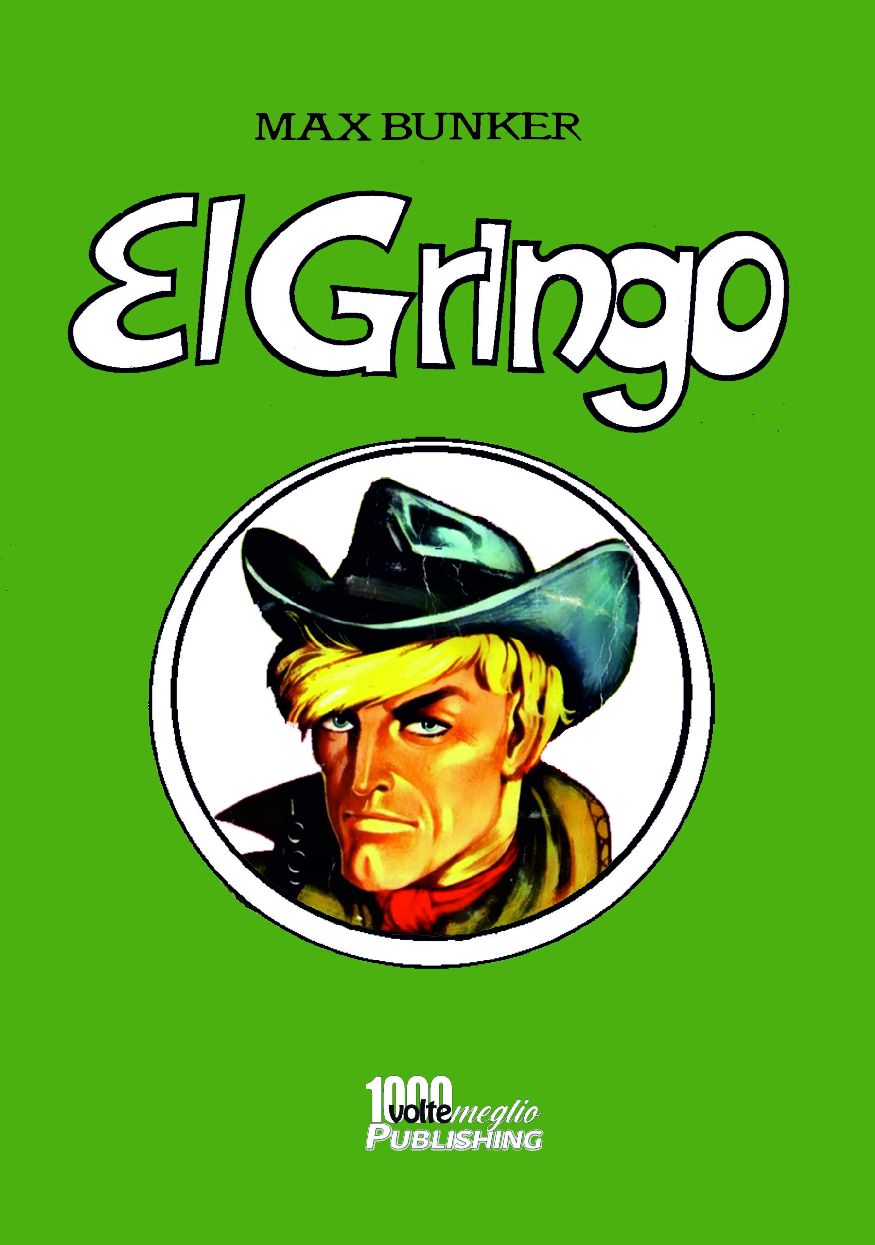 El  Gringo Vol. 4