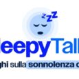 Su Radio LatteMiele, ha preso il via “Sleepy Talks” dialoghi sulla sonnolenza diurna, la rubrica dedicata proprio al problema dell’eccessiva sonnolenza diurna e alle sue possibili cause. Il ciclo di […]